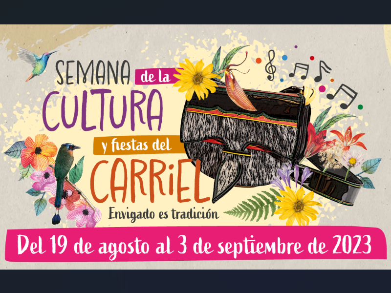 Semana de la Cultura y Fiestas del Carriel 2023 "Envigado